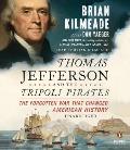 Thomas Jefferson & the Barbary Pirates