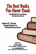 The Best Books You Never Read: Vol II - Fiction - Borrow to Dana