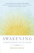 Awakening A Paradigm Shift of the Heart