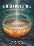 Guided Tour of Hell A Graphic Memoir