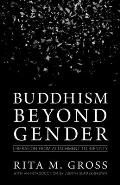 Buddhism Beyond Gender Liberation from Attachment to Identity