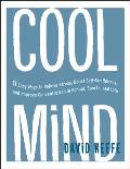 Cool Mind 11 Easy Ways to Relieve Stress Boost Self Confidence & Improve Concentration in School Sports & Life