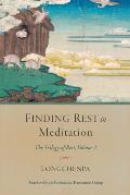 Finding Rest in Meditation Trilogy of Rest Volume 2