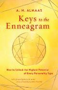 Keys to the Enneagram How to Unlock the Highest Potential of Every Personality Type