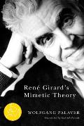 Ren? Girard's Mimetic Theory