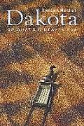 Dakota, or What's a Heaven for