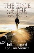 The Edge of the World: A Novel of Transformation