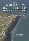 Normandy Battlefields D Day & the Bridgehead