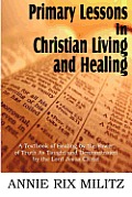 Primary Lessons in Christian Living and Healing