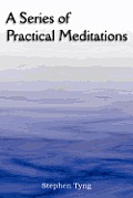 A Series of Practical Meditations
