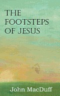 The Footsteps of Jesus