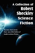 A Collection of Robert Sheckley Science Fiction