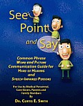 See, Point, and Say