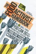 Food Activist Handbook 82 Small & Large Things You Can Do to Help Provide Fresh Healthier Food for Your Community