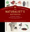 Naturalists Notebook An Observation Guide & 5 Year Calendar Journal for Tracking Changes in the Natural World Around You