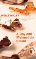 Gay & Melancholy Sound