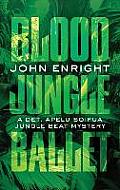 Blood Jungle Ballet