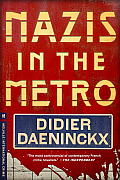 Nazis In The Metro