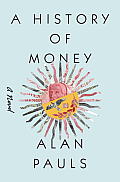 History of Money A Novel