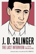 J D Salinger The Last Interview & Other Conversations