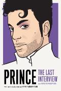 Prince The Last Interview