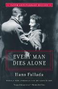 Every Man Dies Alone Special 10th Anniversary Edition