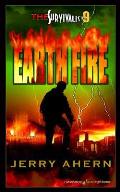 Earth Fire: Survivalist