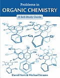 Problems in Organic Chemistry: A Self-Study Guide