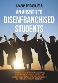 An Answer to Disenfranchised Students: High School Credit-Recovery and Acceleration Programs Increasing Graduation Rates for Disenfranchised, Disengag