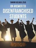 Answer to Disenfranchised Students: High School Credit-Recovery and Acceleration Programs Increasing Graduation Rates for Disenfranchised, Disengaged,