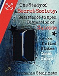 The Study of a Secret Society: Resistance to Open Discussion of Suicide in the United States Coast Guard