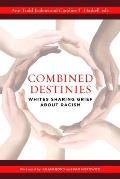 Combined Destinies: Whites Sharing Grief about Racism