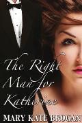 The Right Man for Katherine