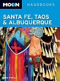 Moon Santa Fe Taos & Albuquerque 3rd Edition