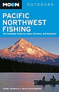 Moon Pacific Northwest Fishing The Complete Guide to Lakes Streams & Saltwater