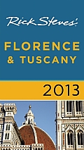 Rick Steves Florence & Tuscany 2013