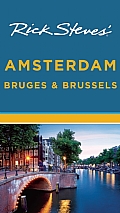 Rick Steves Amsterdam, Bruges & Brussels