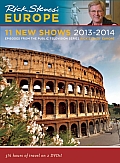 Rick Steves Europe 11 New Shows DVD 2013 2014