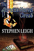 The Abraxas Marvel Circus