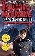 The Mountains of Mourning-A Miles Vorkosigan Hugo and Nebula Winning Novella