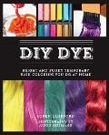 DIY Dye Bright & Funky Temporary Hair Coloring You Do at Home