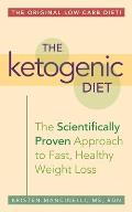 Ketogenic Diet A Scientifically Proven Approach to Fast Healthy Weight Loss