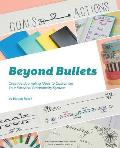 Beyond Bullets Creative Journaling Ideas to Customize Your Personal Productivity System