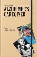 Diary of an Alzheimer's Caregiver