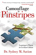 Camouflage to Pinstripes Learning to Thrive in Civilian Culture