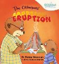 The Ottersons' Eruption