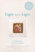 Light Upon Light: A Literary Guide to Prayer for Advent, Christmas, and Epiphany