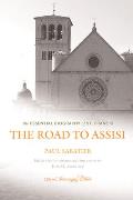 Road to Assisi: The Essential Biography of St. Francis (Anniversary)