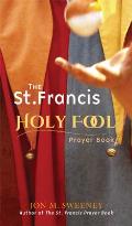 St. Francis Holy Fool Prayer Book