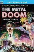 Metal Doom, The, & Twelve Times Zero